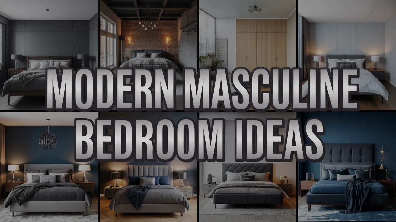 Modern Masculine Bedroom Ideas